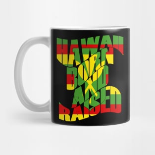 Hawaii Born and Raised Kanaka Maoli by Hawaii Nei All Day Mug